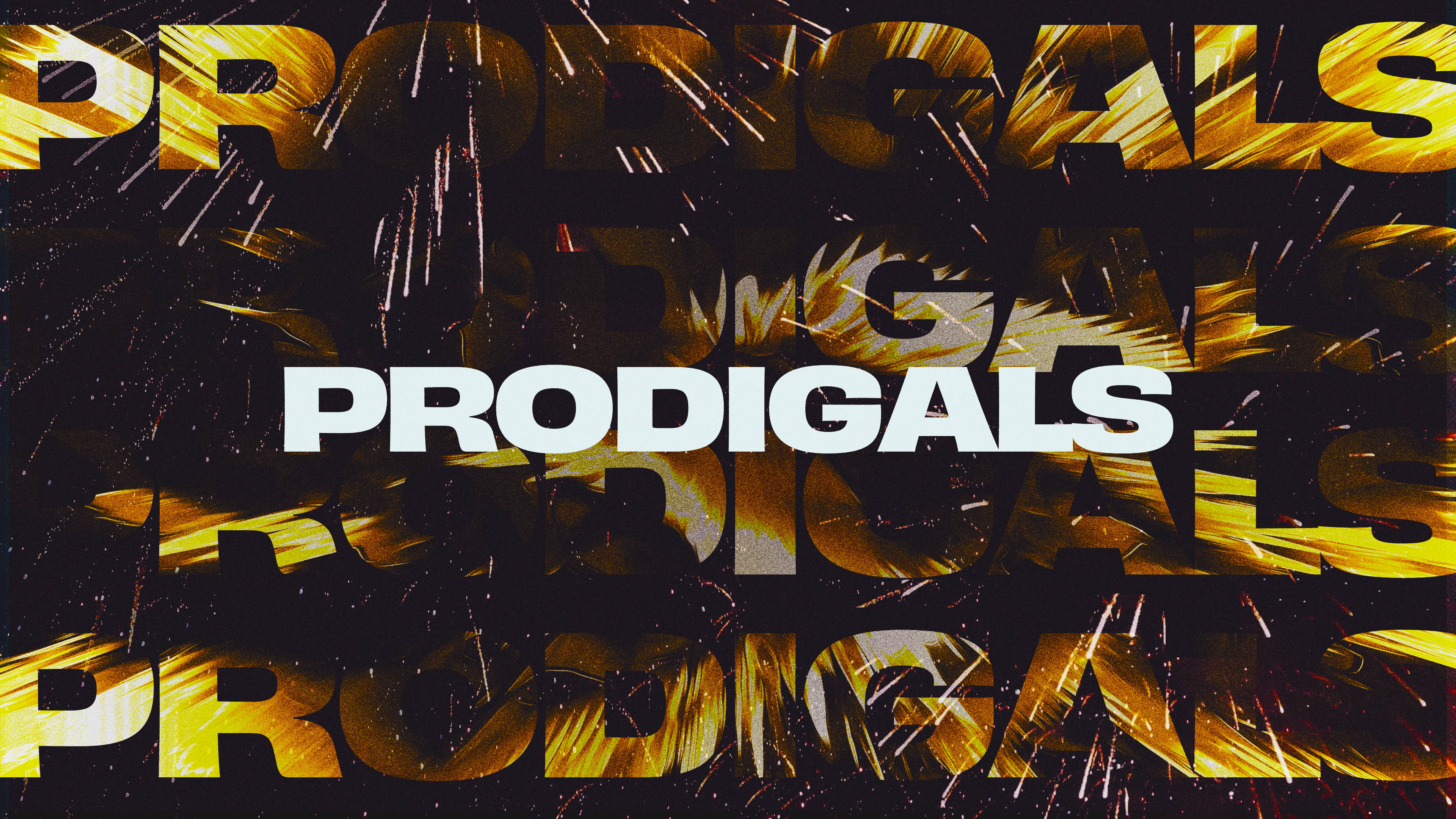 Prodigals