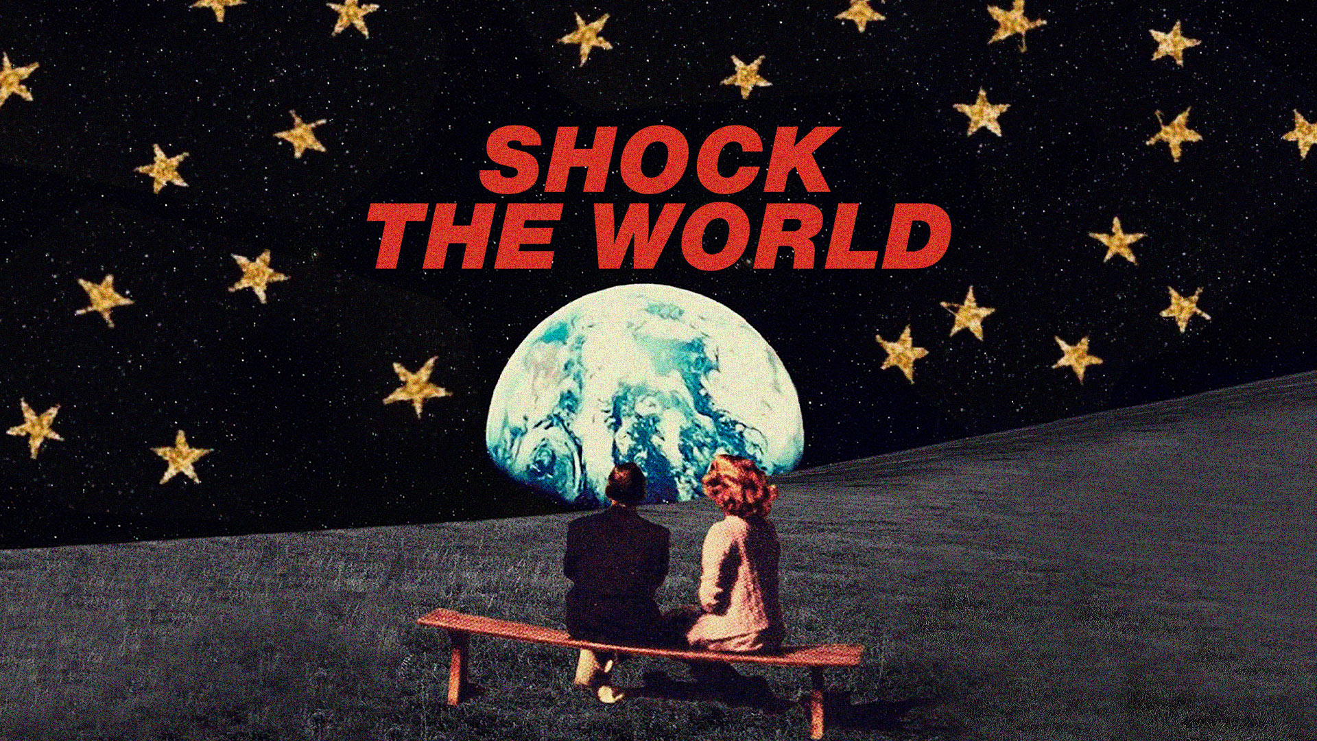 SHOCK THE WORLD
